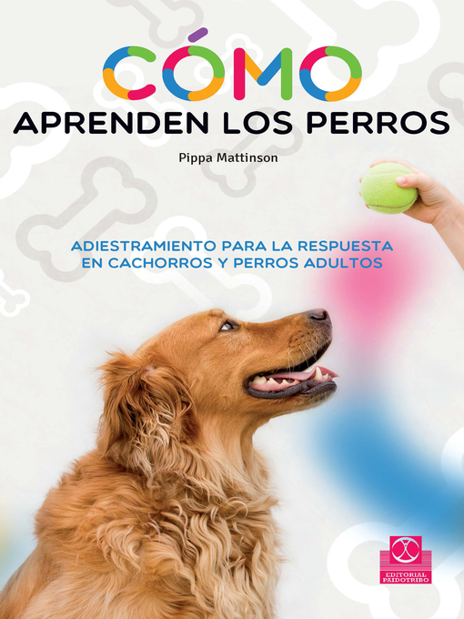 Title details for Cómo aprenden los perros by PIPPA MATTINSON - Wait list